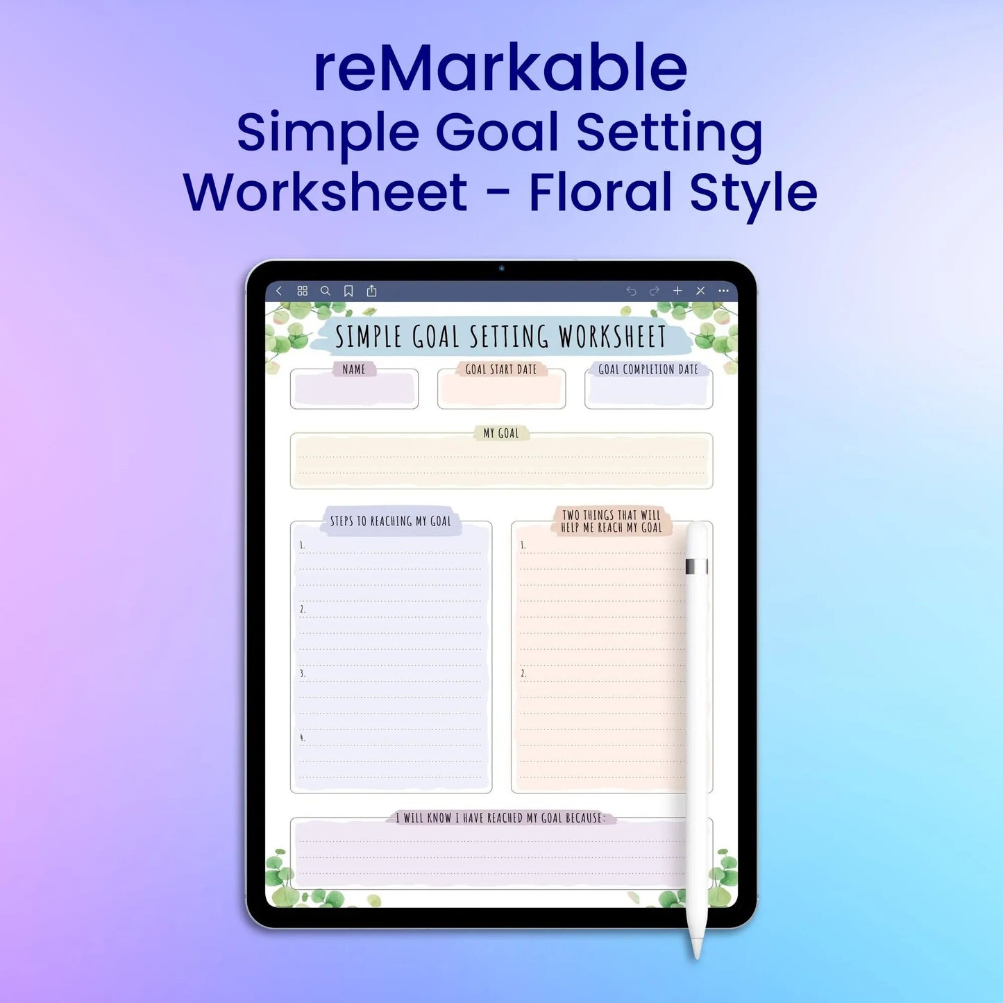 reMarkable 2 Simple Goal Setting Worksheet - Floral Style Planner Template My Store