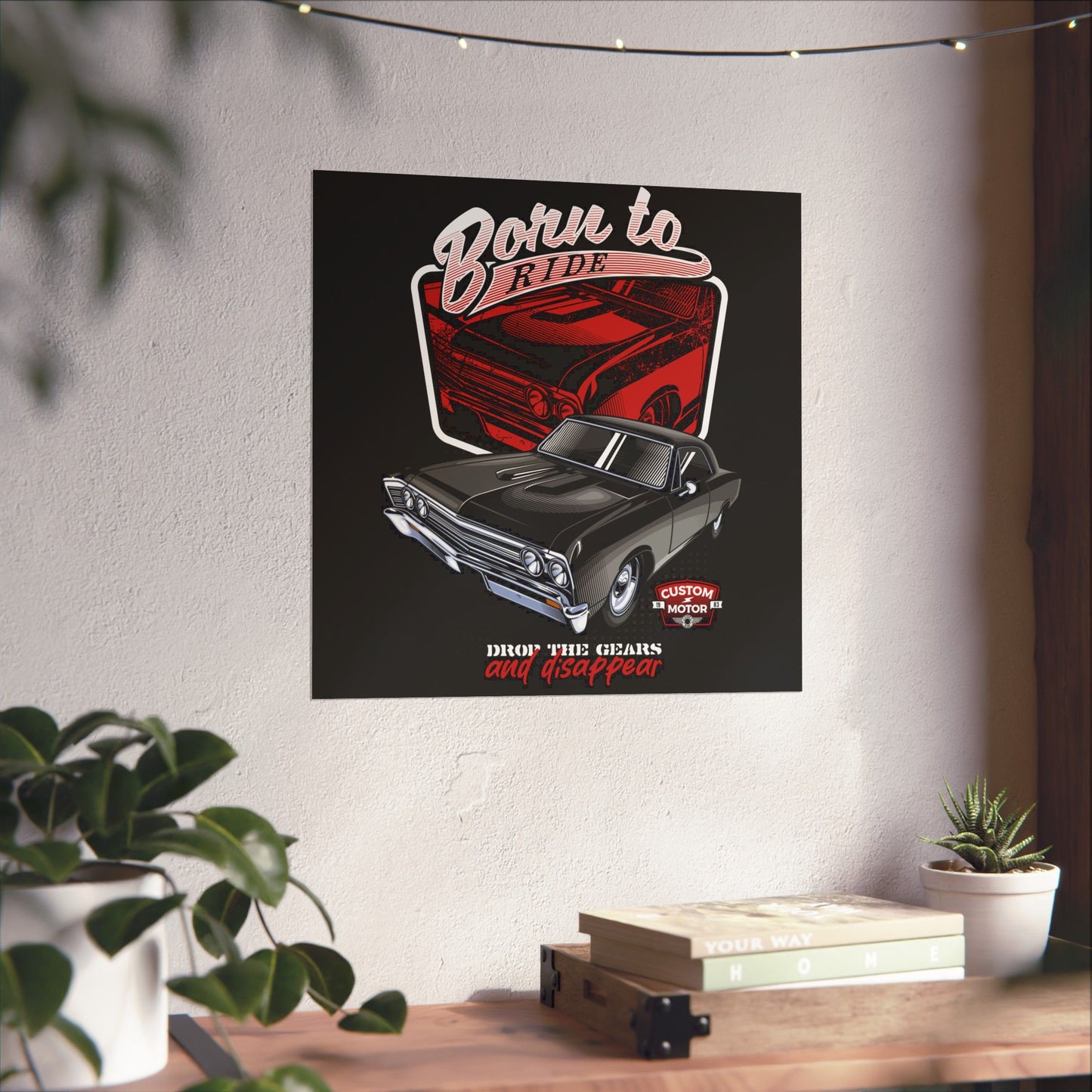 Vintage Car Poster - 'Born to Ride' with Custom Motor Design - CreativeRino