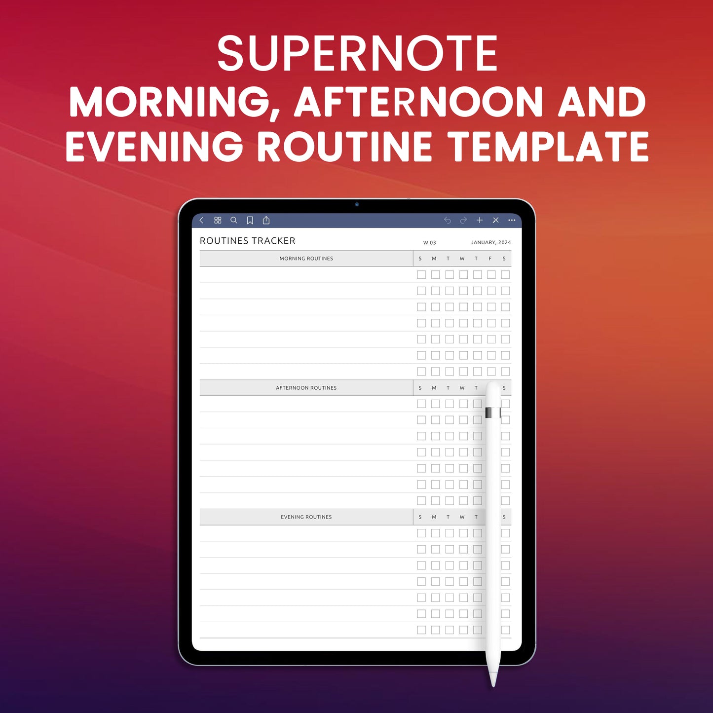 Supernote Morning, Afternoon and Evening Routine Template Planner Template