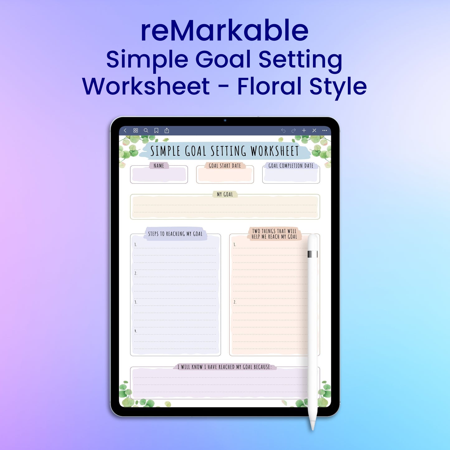 reMarkable 2 Simple Goal Setting Worksheet - Floral Style Planner Template