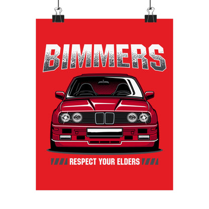 Bimmers Matte Vertical Poster - Respect Your Elders Automotive Art - CreativeRino