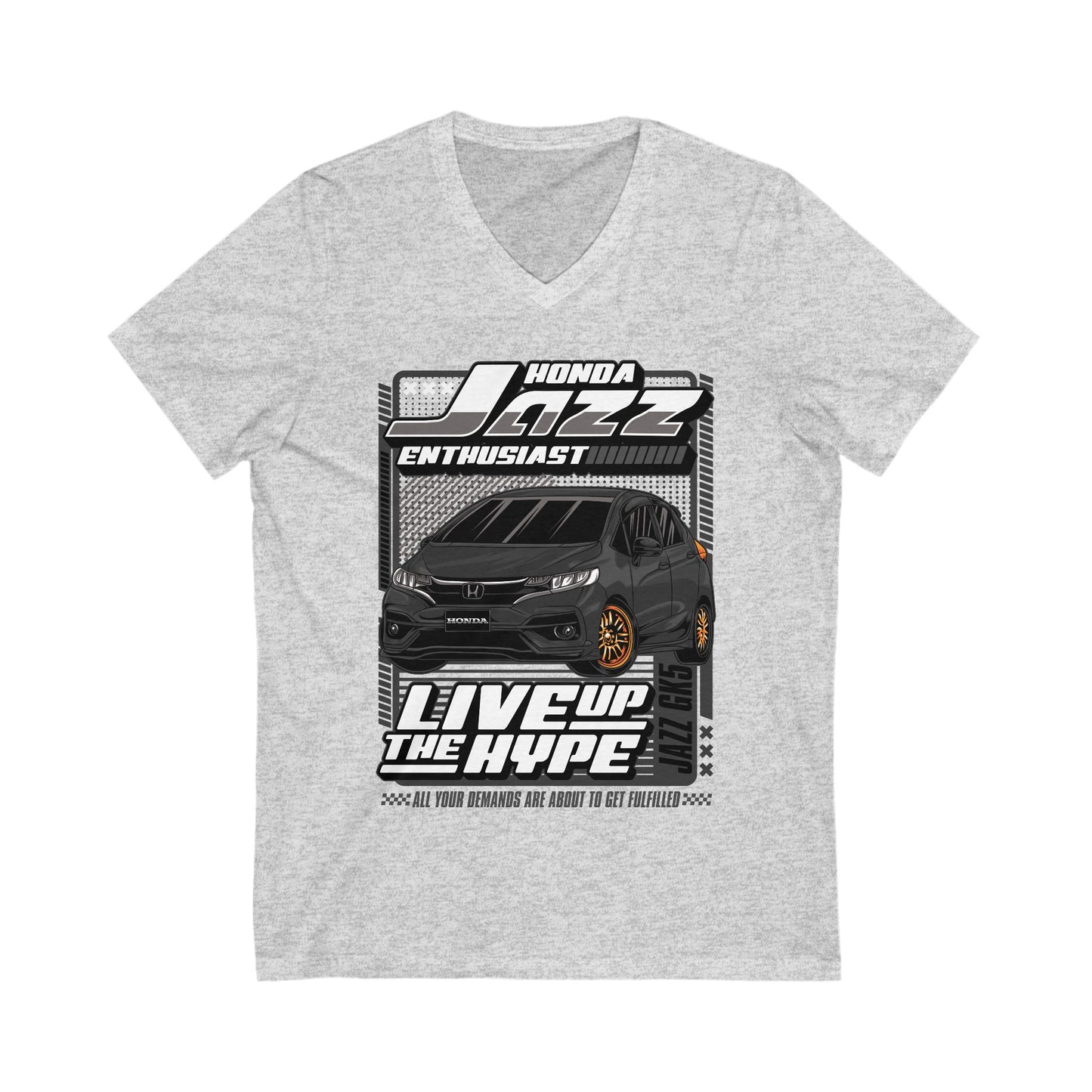 Honda Jazz GK5 Enthusiast V-Neck Tee - Live Up the Hype - Unisex Car Lover Shirt - CreativeRino