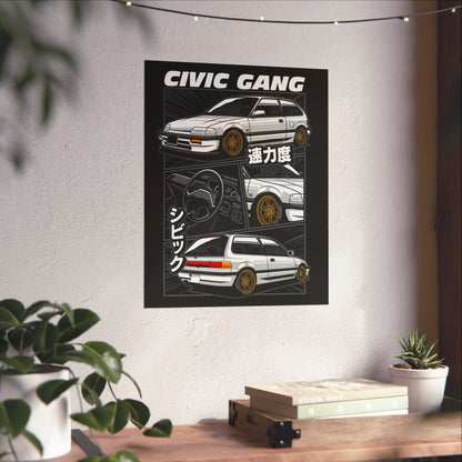 Civic Gang Matte Vertical Poster - Car Enthusiast Wall Art - CreativeRino