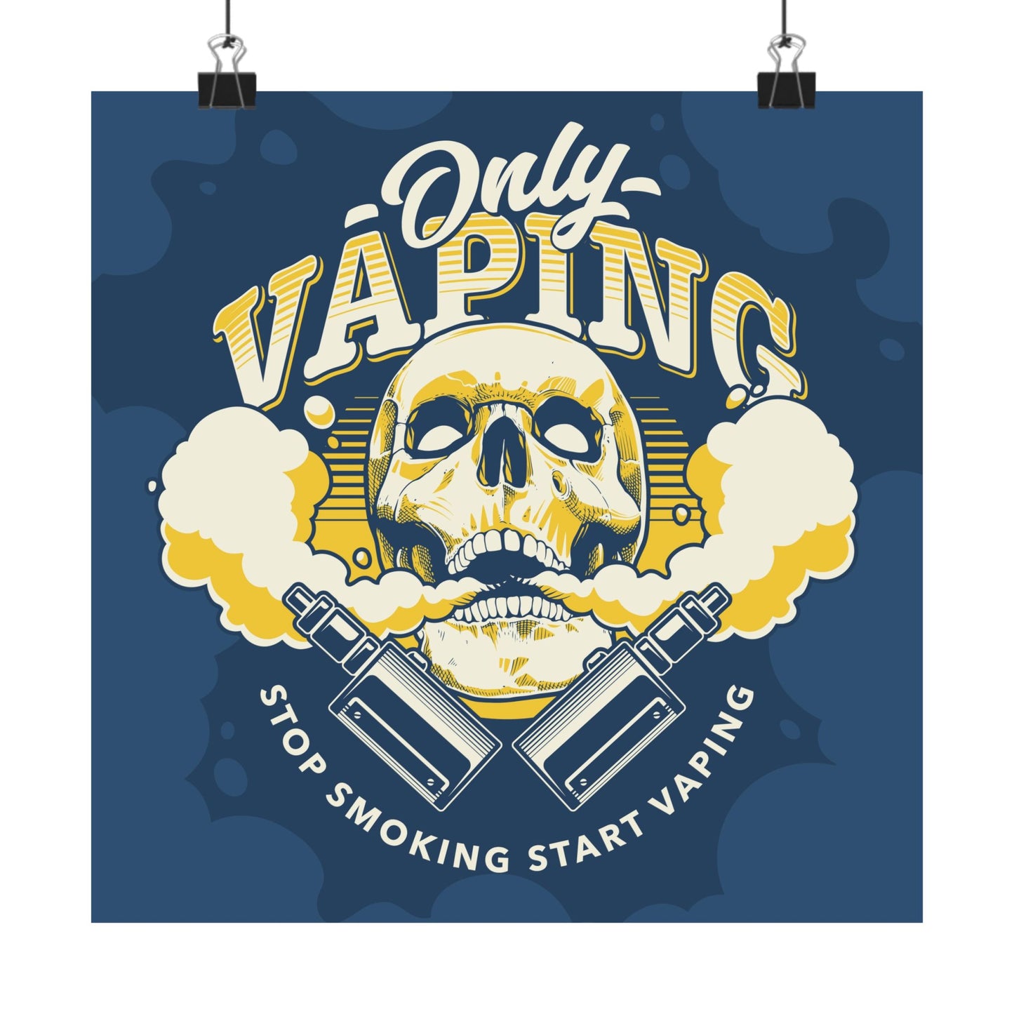 Edgy Vaping Wall Art - Only Vaping Skull Poster - CreativeRino