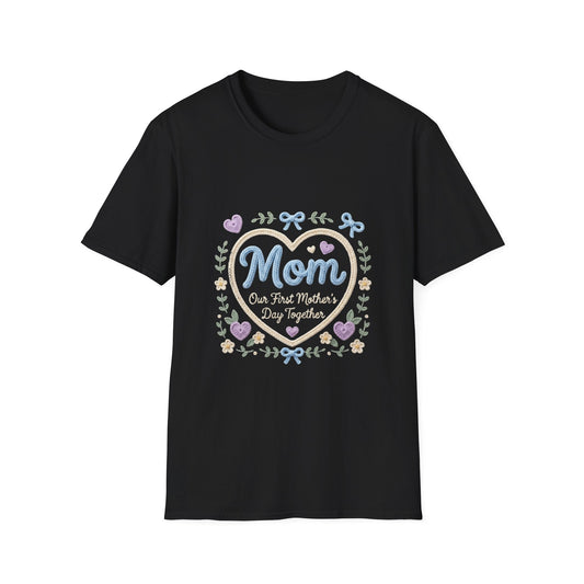 Mom Heart Floral T-Shirt — "Mom Our First Mother's Day Together" Gift Printify