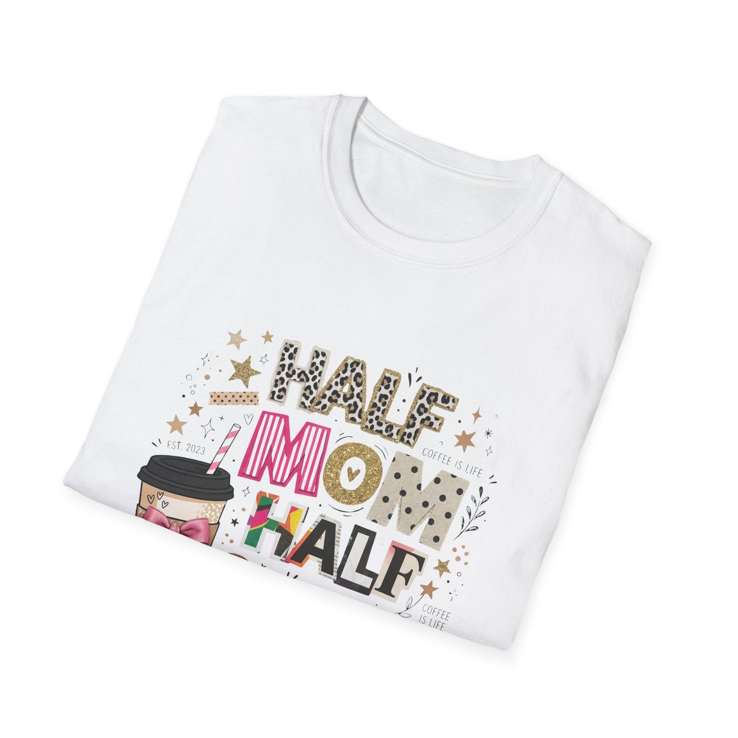 Half Mom Half Coffee T-Shirt — Funny Mom Coffee Tee Printify