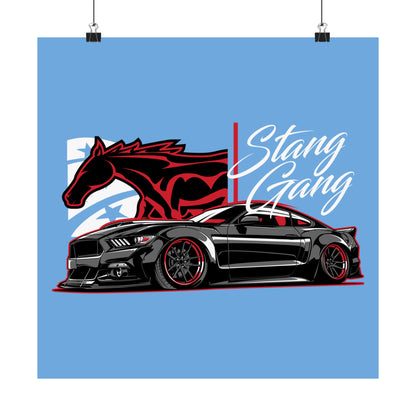 Stang Gang Matte Poster - Perfect Gift for Car Enthusiasts - CreativeRino