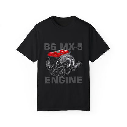 B6 MX-5 Engine Unisex Garment-Dyed T-Shirt - Perfect T-shirt for Car Enthusiasts - CreativeRino