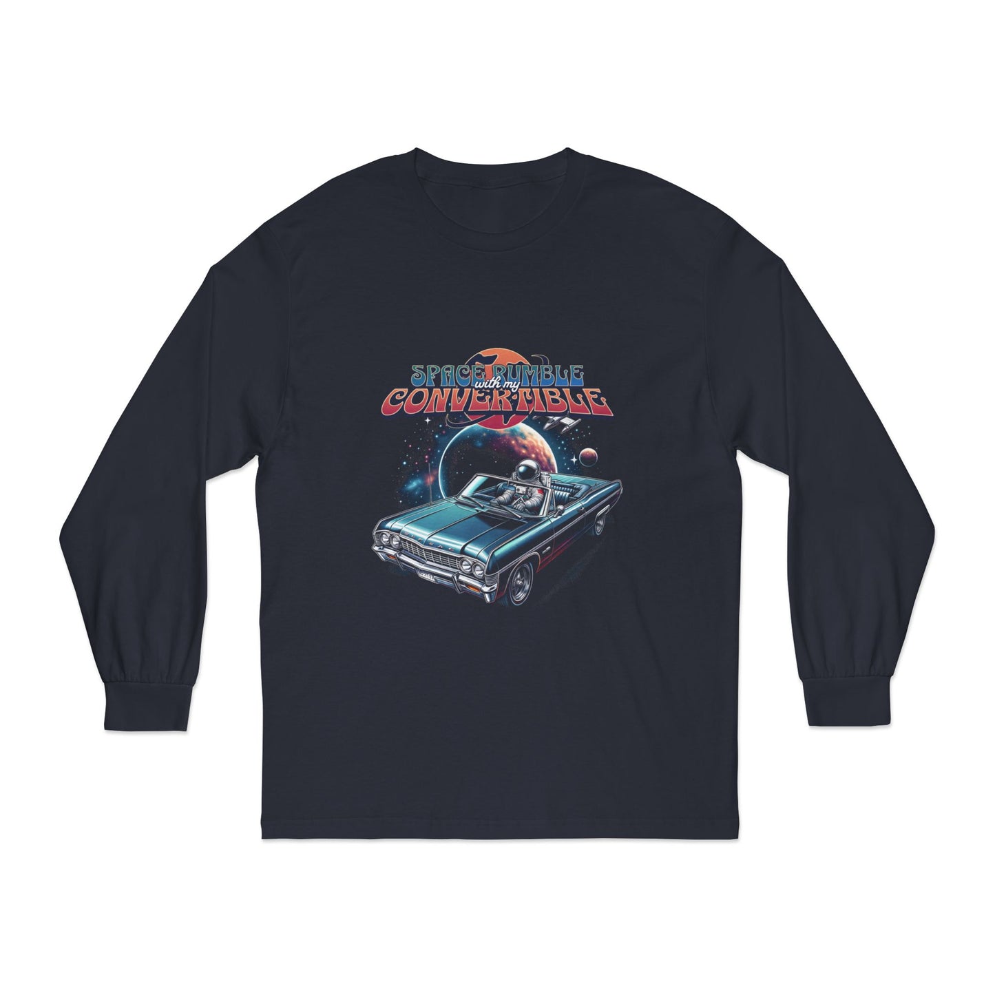 Space Rumble With My Convertible Unisex Classic Long Sleeve T-Shirt - CreativeRino