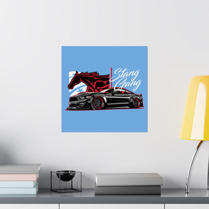 Stang Gang Matte Poster - Perfect Gift for Car Enthusiasts - CreativeRino