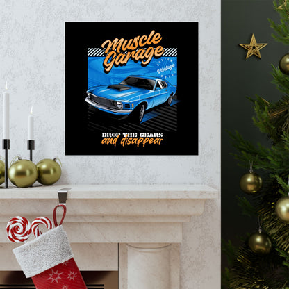 Muscle Garage Square Poster - 'Drop the Gears and Disappear' Car Art - CreativeRino