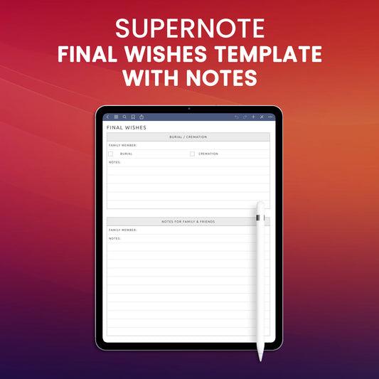 Supernote Final Wishes Template with Notes Planner Template