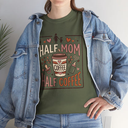 Half Mom Half Coffee T‑Shirt – Funny Mom Coffee Tee Printify