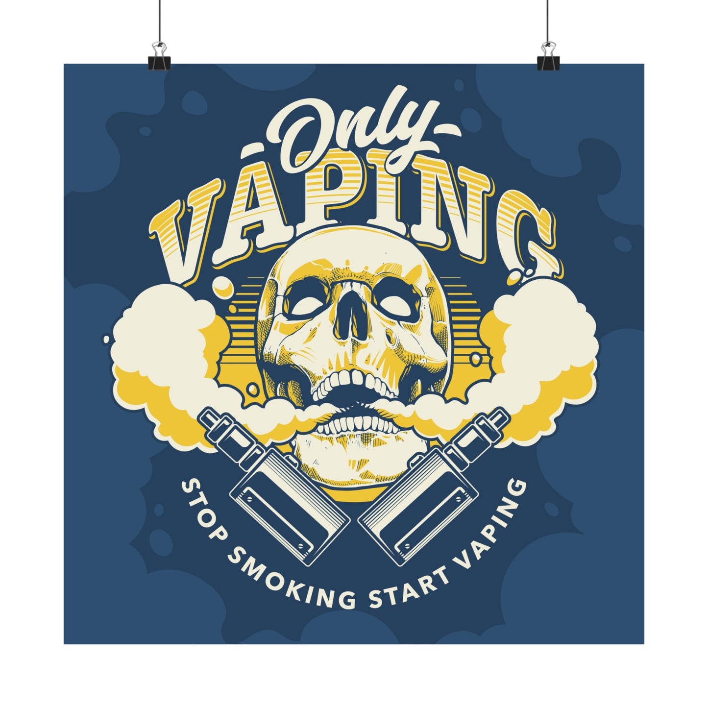 Edgy Vaping Wall Art - Only Vaping Skull Poster - CreativeRino