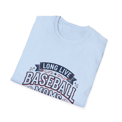 Long Live Baseball Moms T-Shirt Printify