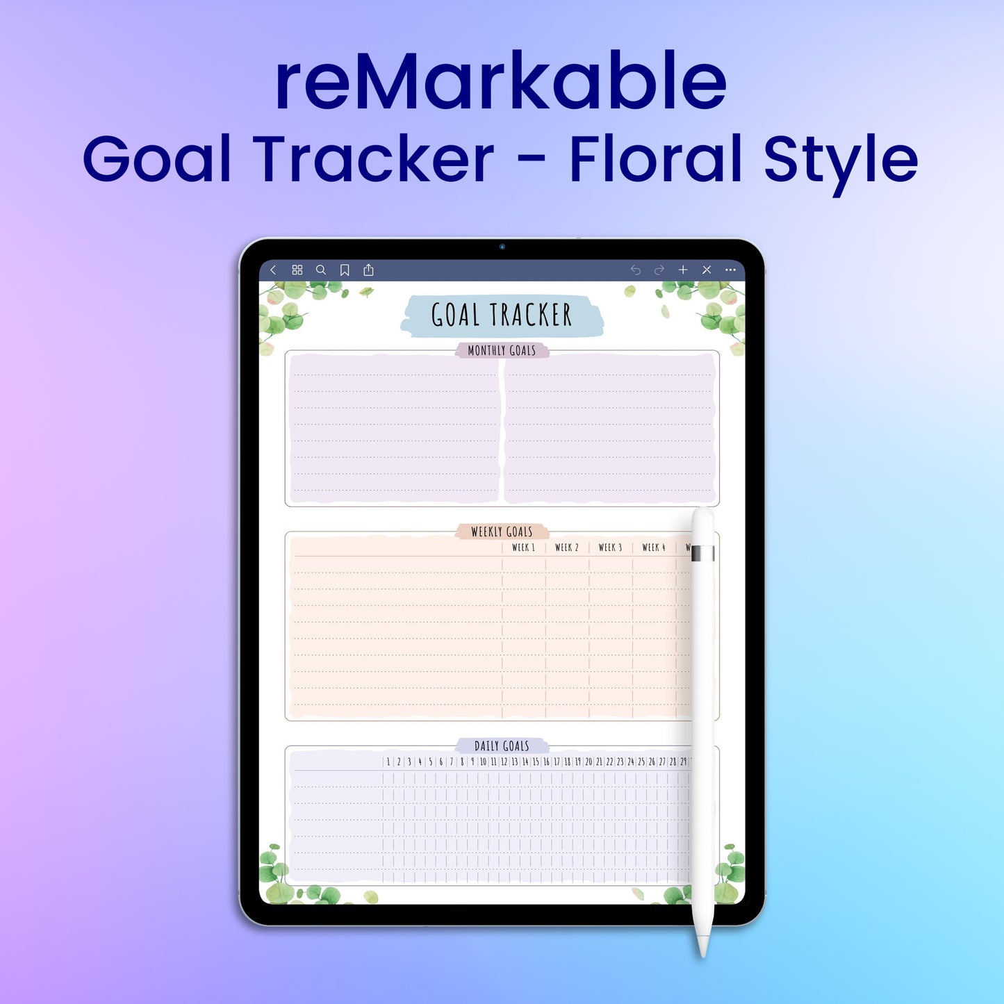 reMarkable 2 Goal Tracker - Floral Style Planner Template