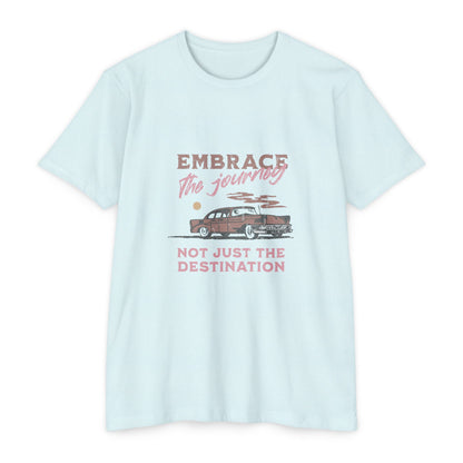 Embrace the Journey Unisex CVC Jersey T-shirt - Adventure Vibes - CreativeRino