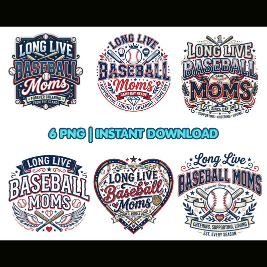 Long Live Baseball Moms PNG | Digital Download for Shirts & Sublimation CreativeRino