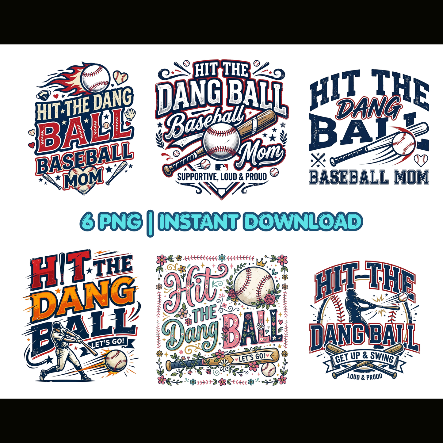 Hit The Dang Ball Baseball Mom PNG | Funny Game Day Shirt Design | Instant Download CreativeRino