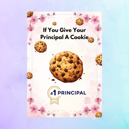 If You Give Your Principal A Cookie Book Template CreativeRino