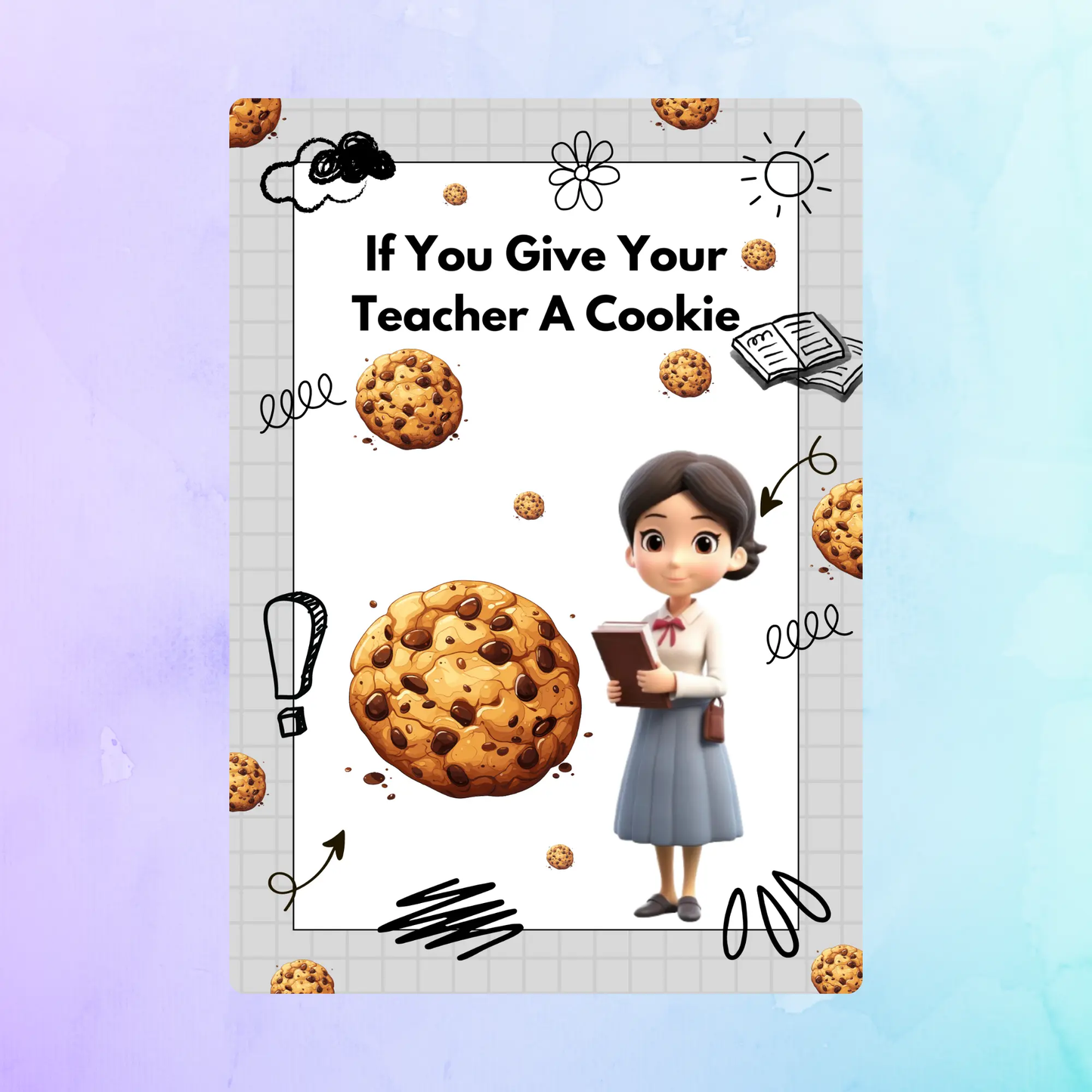 If You Give Your Teacher A Cookie Book Template CreativeRino