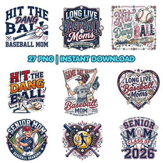 Baseball Mom PNG Bundle, Mothers Day PNG Designs, Long Live Senior Hit the Dang Ball Baseball Mom Tshirt Design CreativeRino
