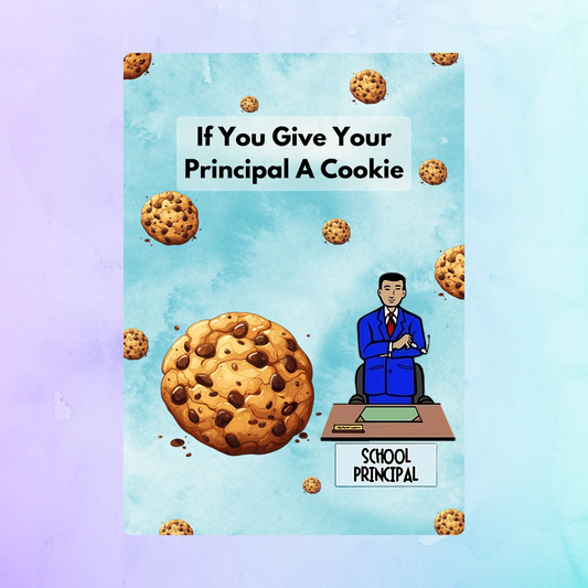 If You Give Your Principal A Cookie Book Template CreativeRino