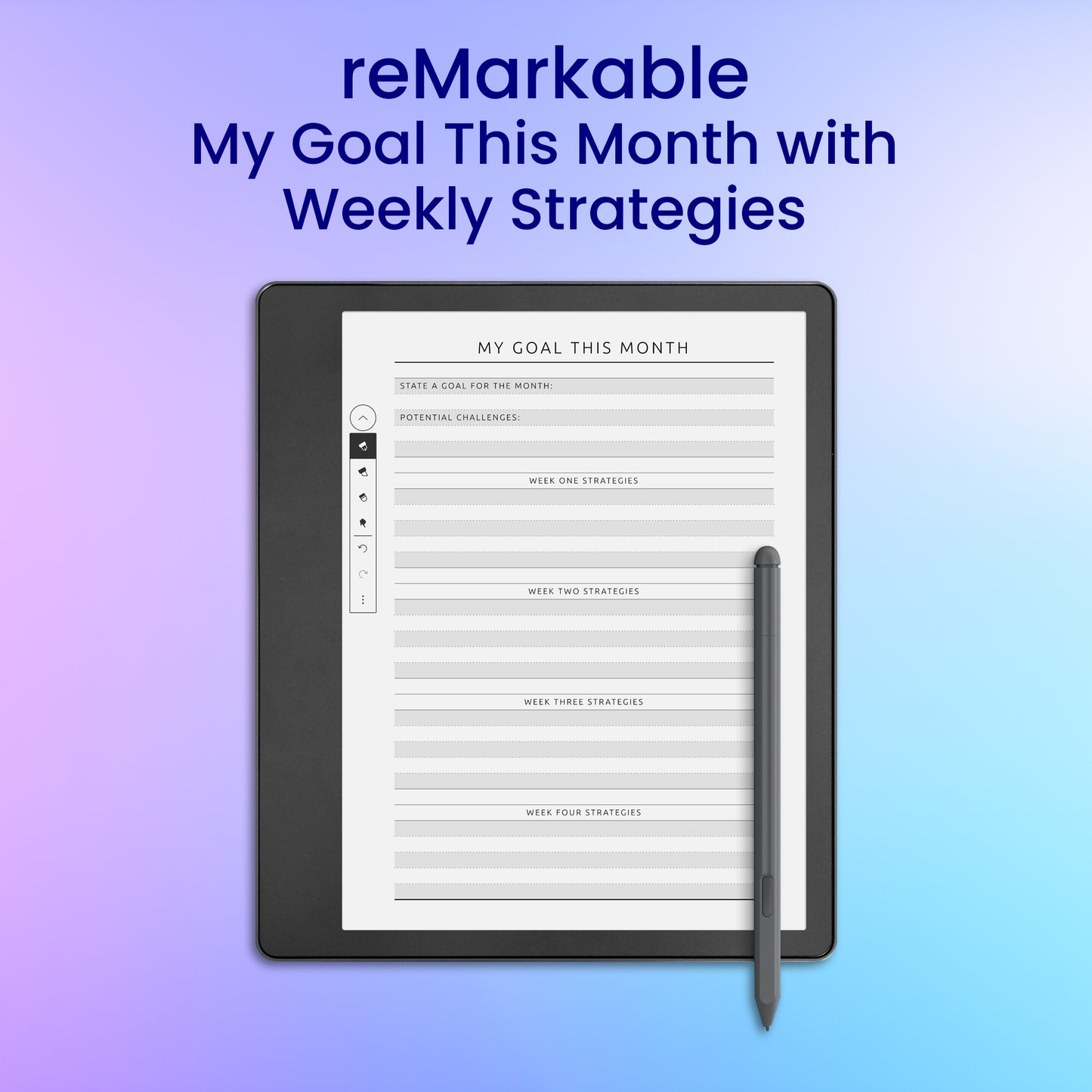 reMarkable 2 My Goal This Month with Weekly Strategies Planner Template