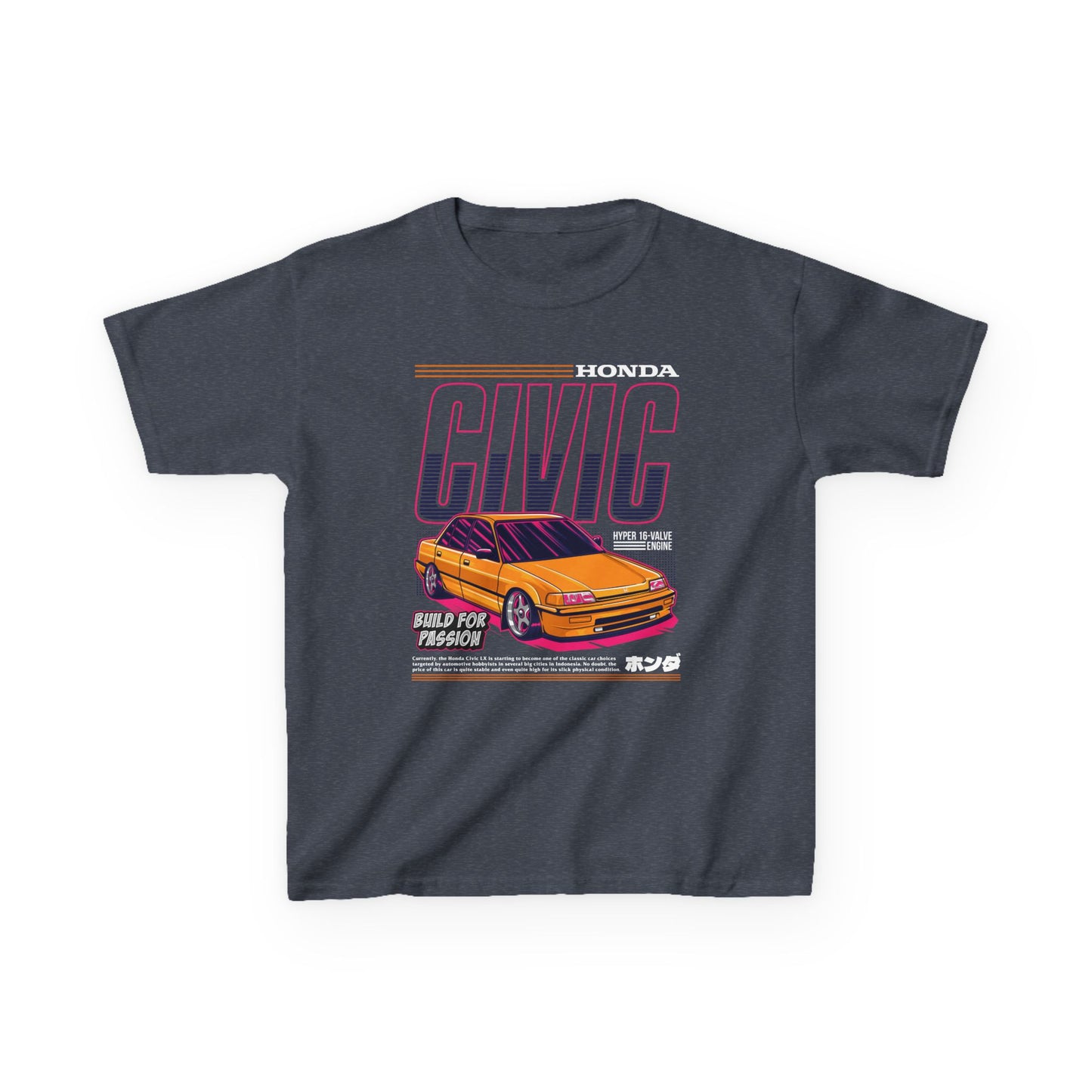 Honda Civic Kids Heavy Cotton™ Tee - Build for Passion - Perfect T-shirt for Young Car Enthusiasts - CreativeRino