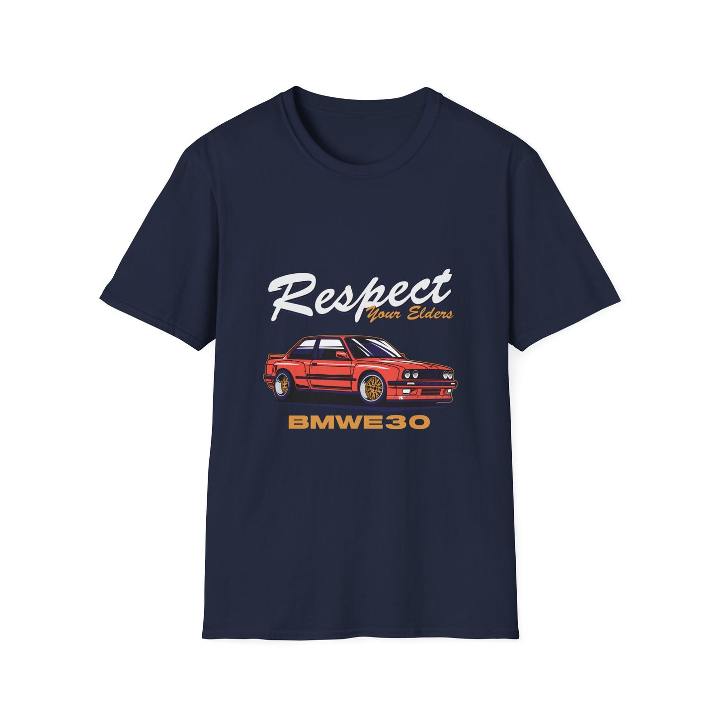 Respect Your Elders BMW E30 Unisex Softstyle T-Shirt - CreativeRino