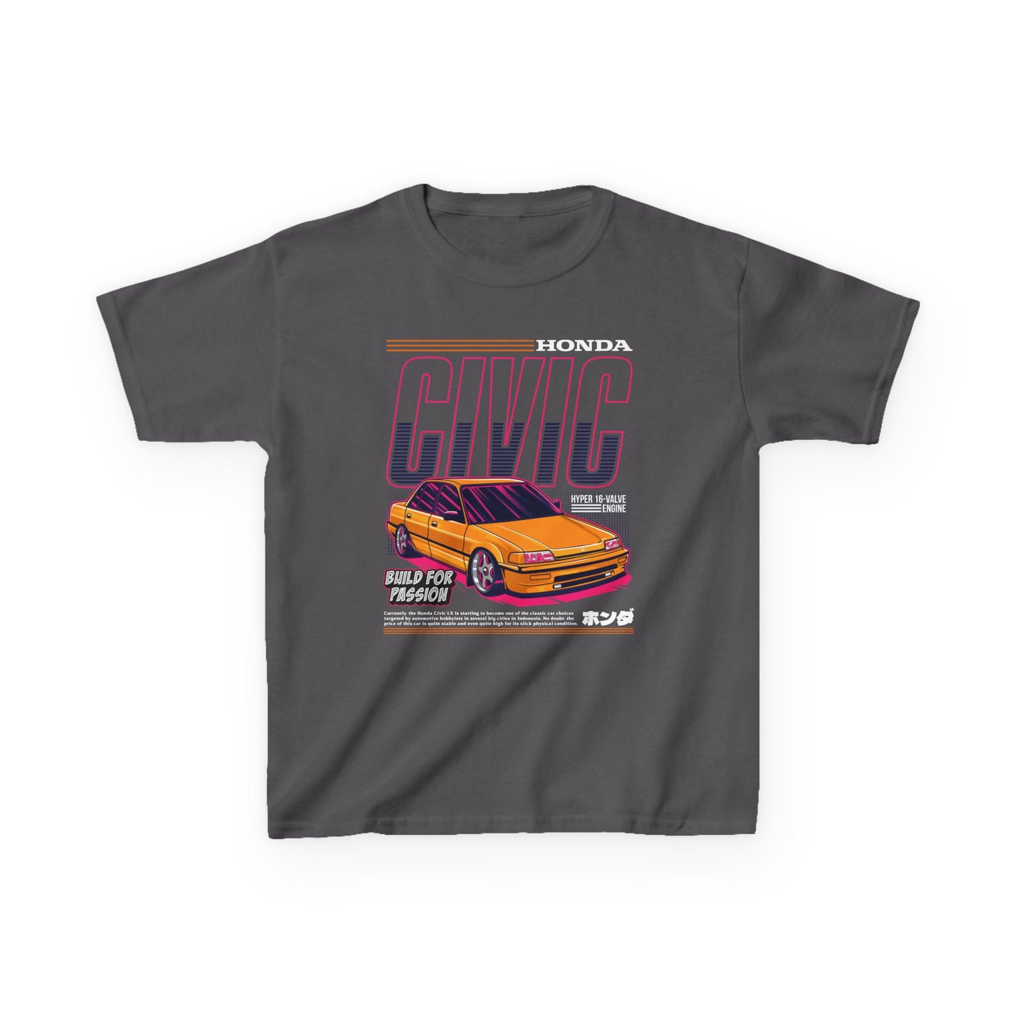 Honda Civic Kids Heavy Cotton™ Tee - Build for Passion - Perfect T-shirt for Young Car Enthusiasts - CreativeRino