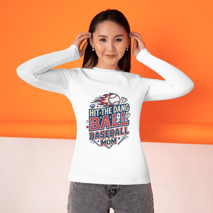 Hit The Dang Ball Baseball Mom PNG | Funny Game Day Shirt Design | Instant Download CreativeRino