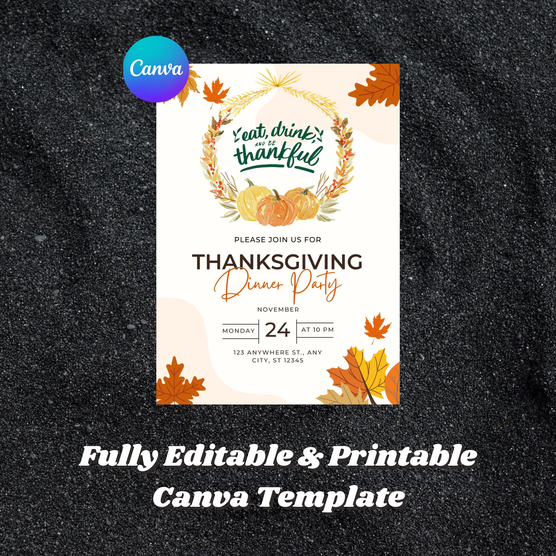 Eat drink and be thankful Thanksgiving Dinner Party Invitation Template - CreativeRino