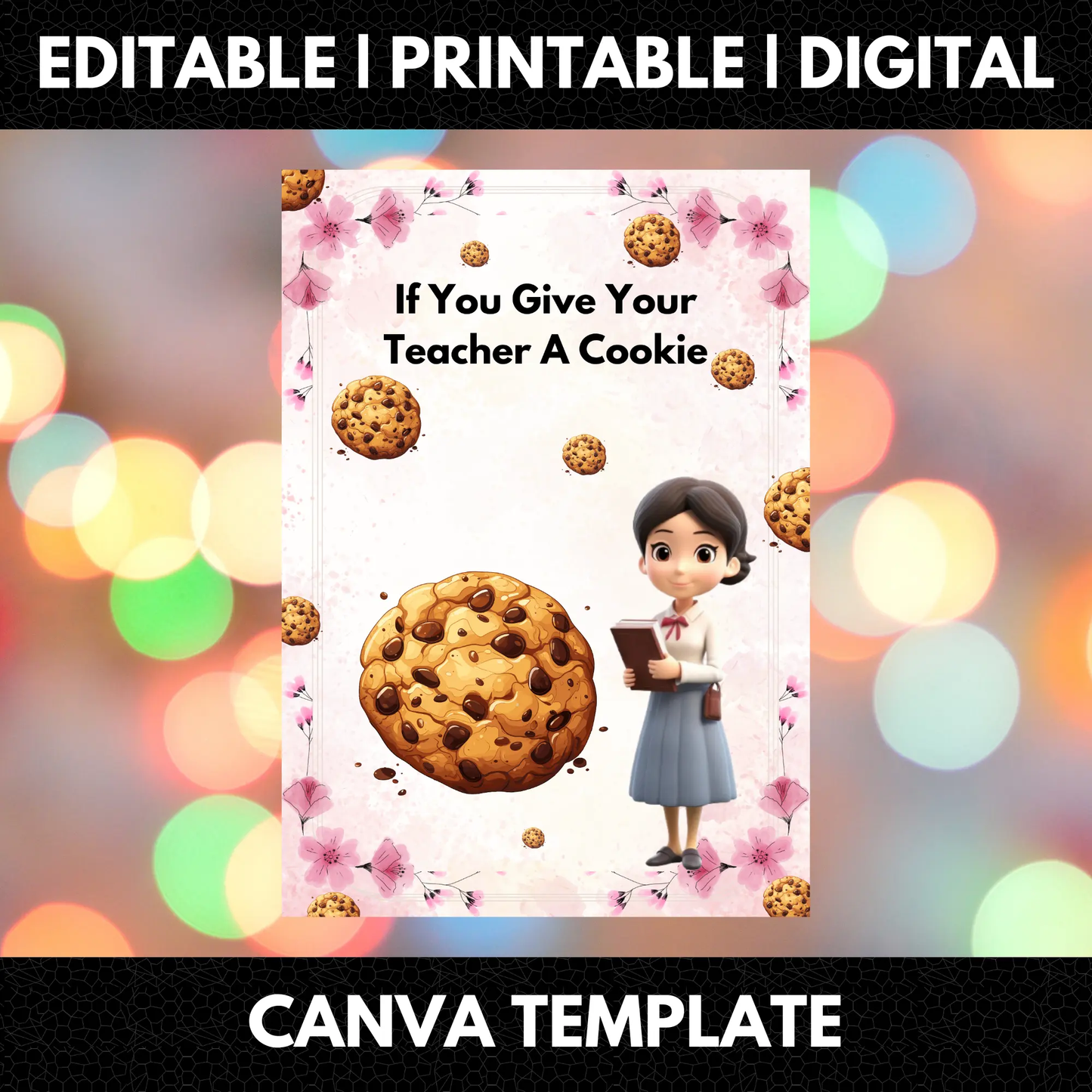 If You Give Your Teacher A Cookie Book Template - CreativeRino
