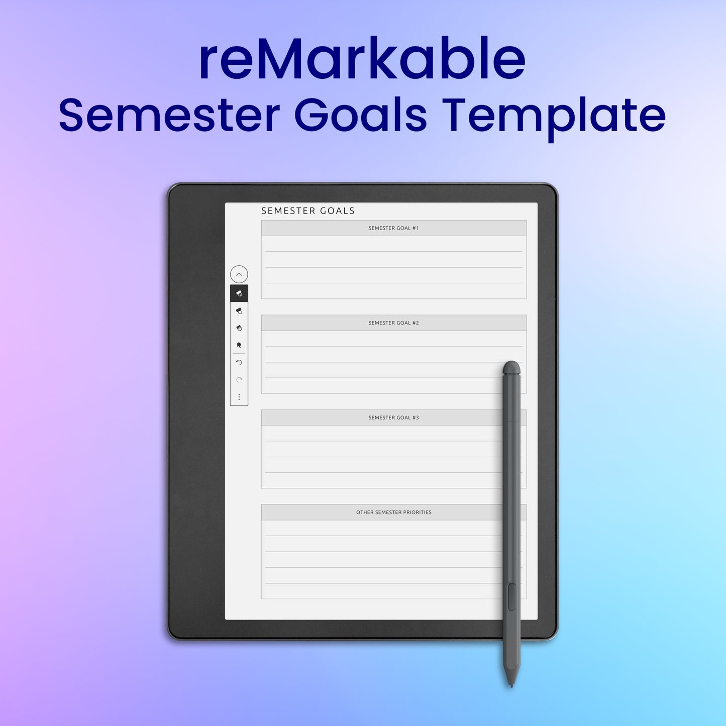 reMarkable 2 Semester Goals Template Planner Template