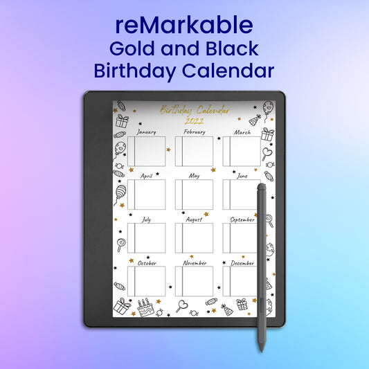 reMarkable 2 Gold and Black Birthday Calendar Planner Template