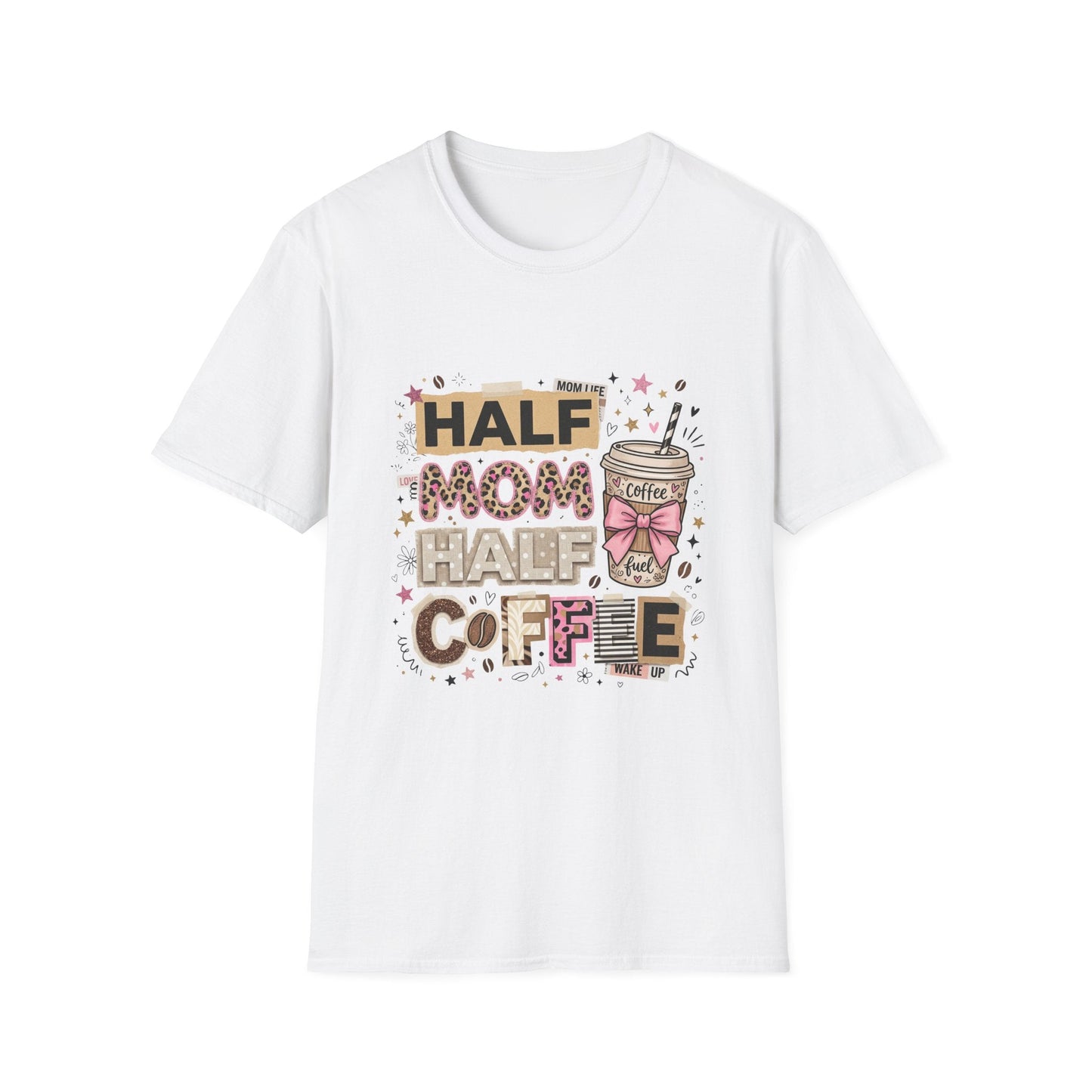 Half Mom Half Coffee T-Shirt – Cute Coffee Lover Mom Tee Printify