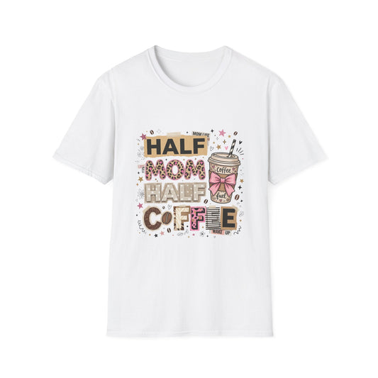 Half Mom Half Coffee T-Shirt – Cute Coffee Lover Mom Tee Printify