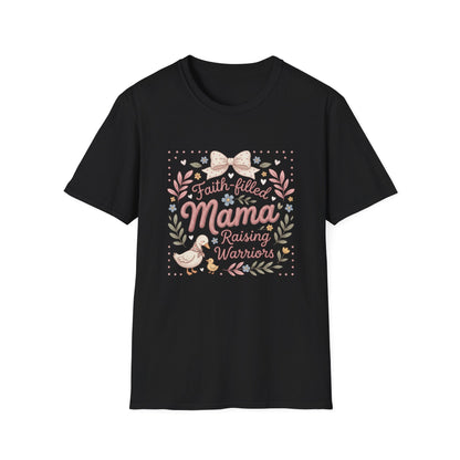 Faith-Filled Mama Raising Warriors T-Shirt Printify