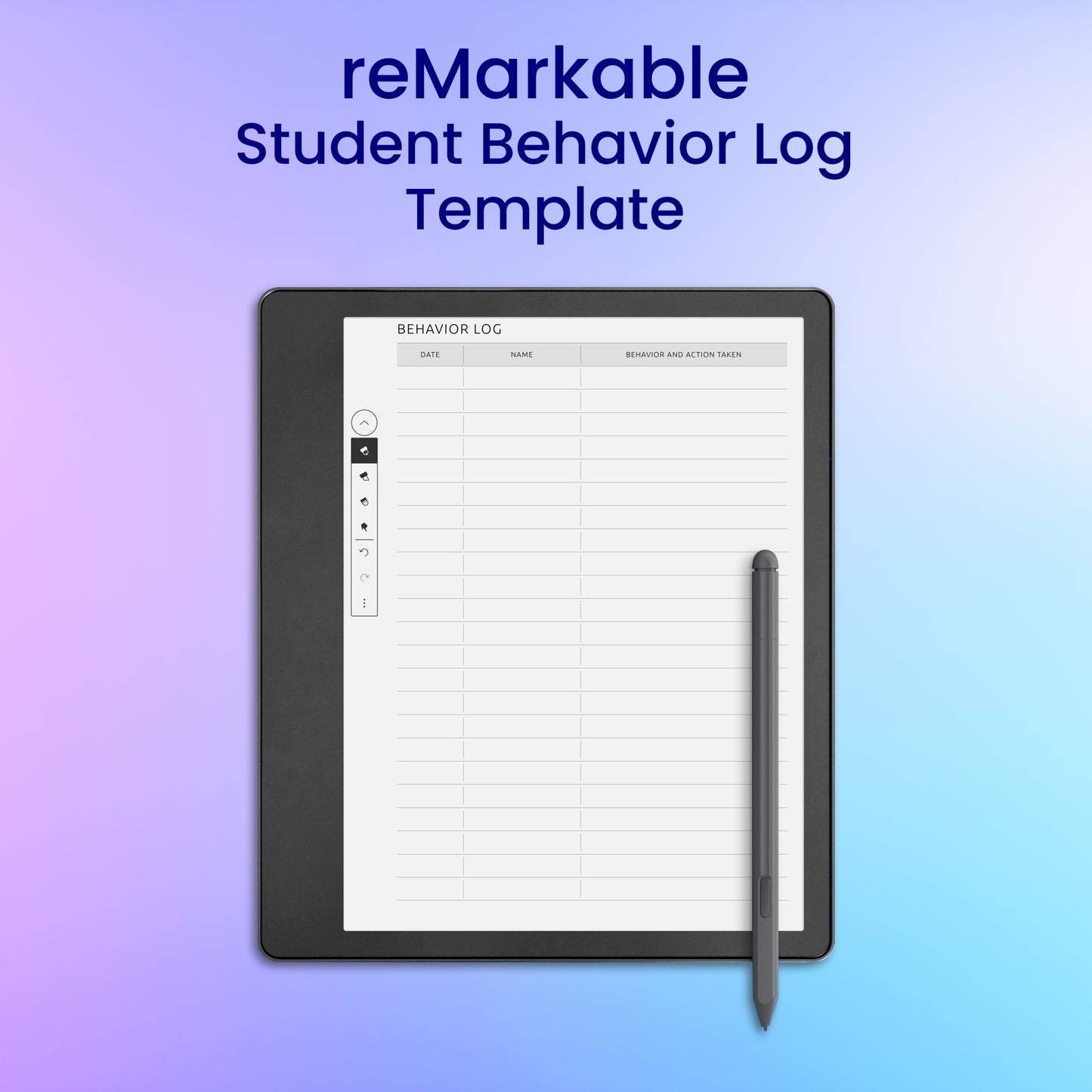 reMarkable 2 Student Behavior Log Template Planner Template