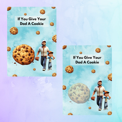 If You Give Your Dad A Cookie Book Template - CreativeRino