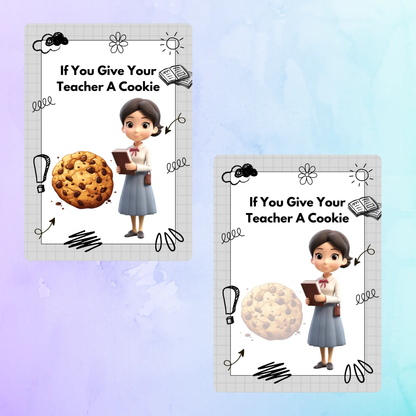 If You Give Your Teacher A Cookie Book Template - CreativeRino