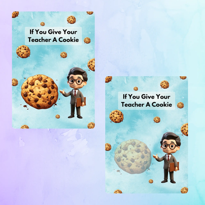 If You Give Your Teacher A Cookie Book Template - CreativeRino