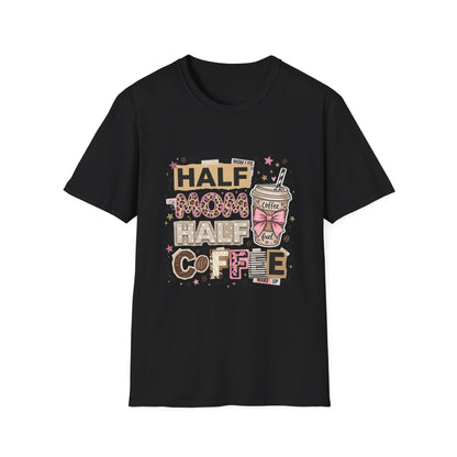 Half Mom Half Coffee T-Shirt – Cute Coffee Lover Mom Tee Printify