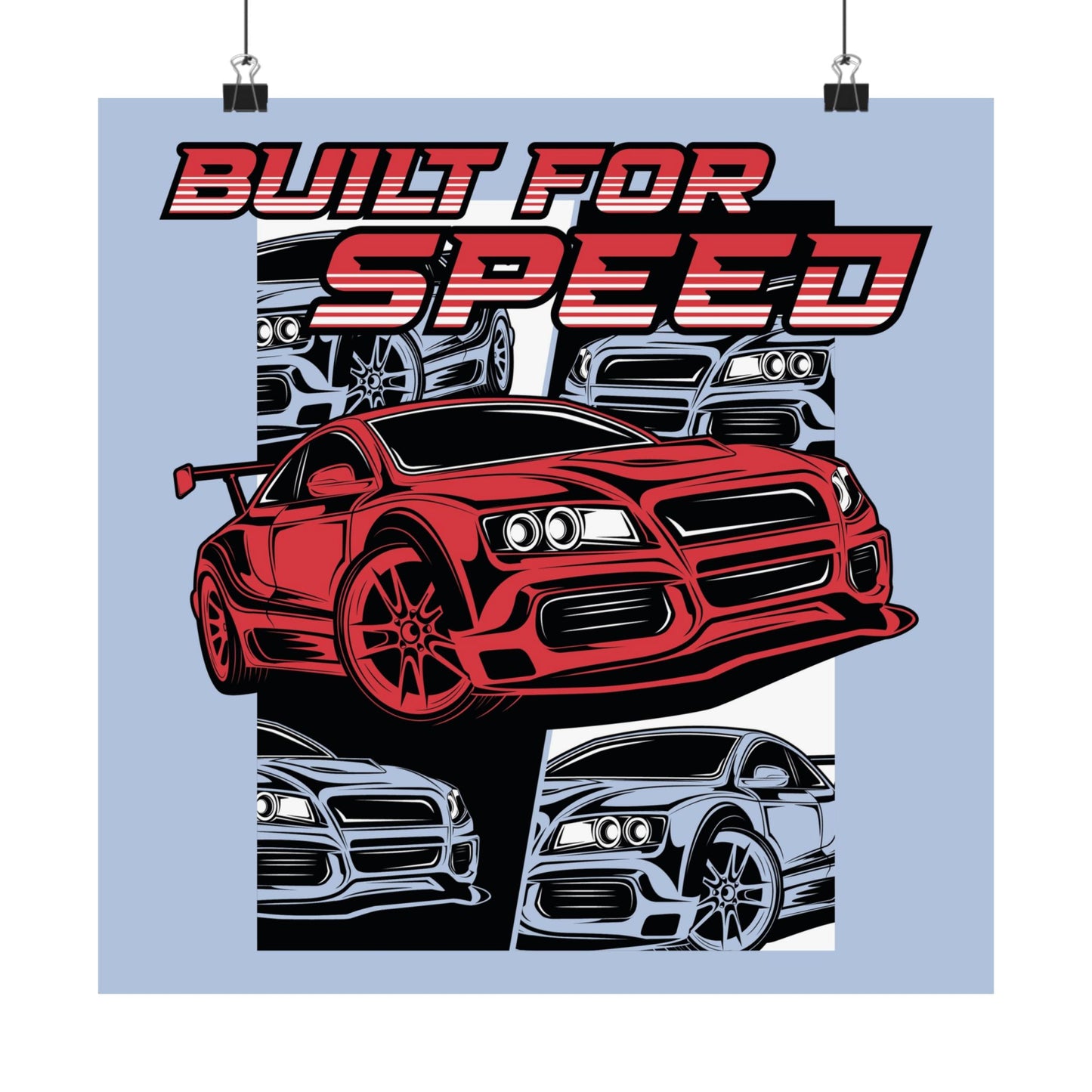 Built for Speed Matte Square Poster - Perfect Car Lover Gift - CreativeRino