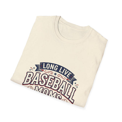 Long Live Baseball Moms T-Shirt Printify