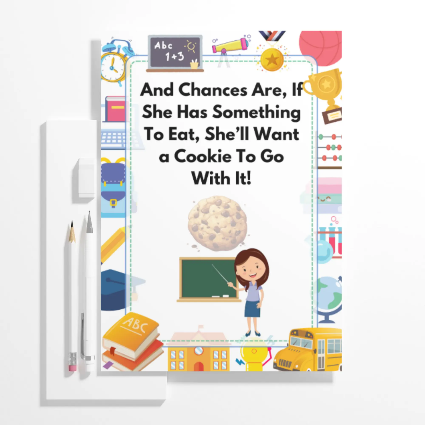If You Give Your Teacher A Cookie Book Template - CreativeRino