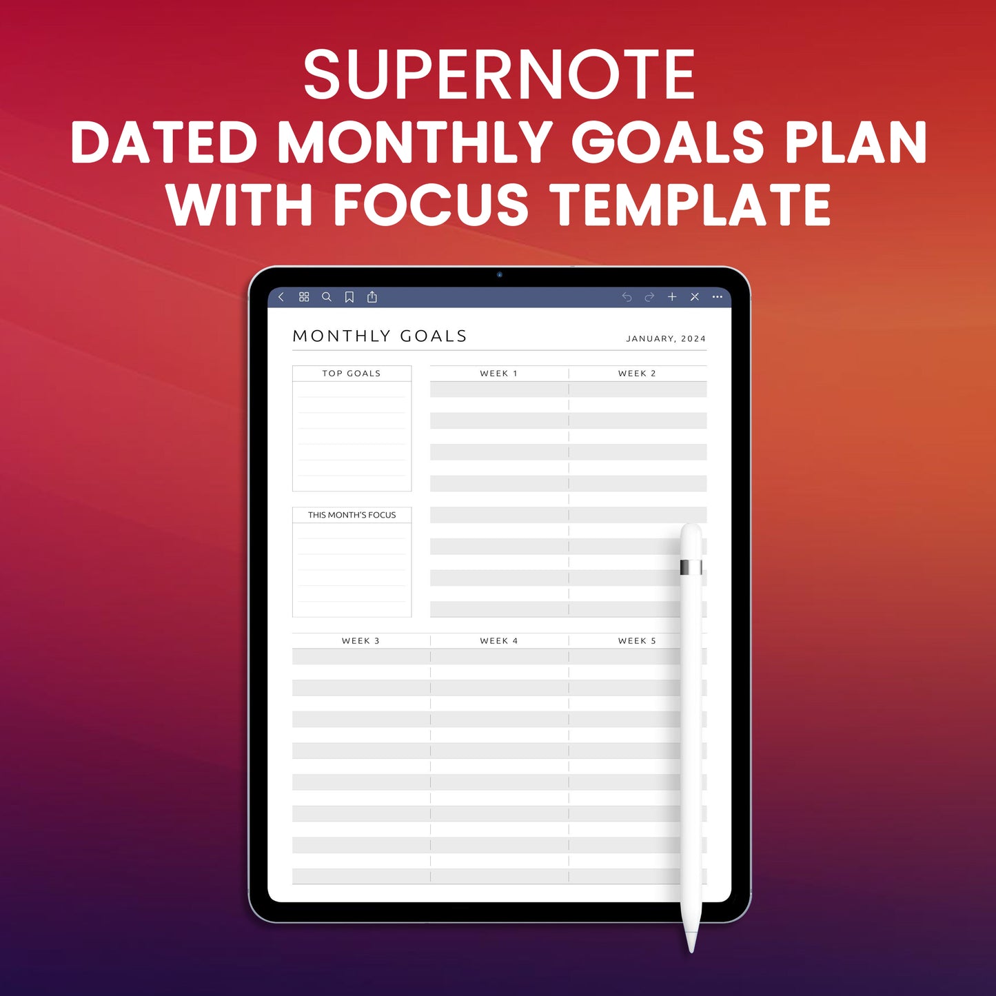 Supernote Dated Monthly Goals Plan with Focus Template Planner Template