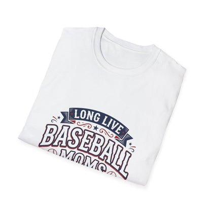 Long Live Baseball Moms T-Shirt Printify