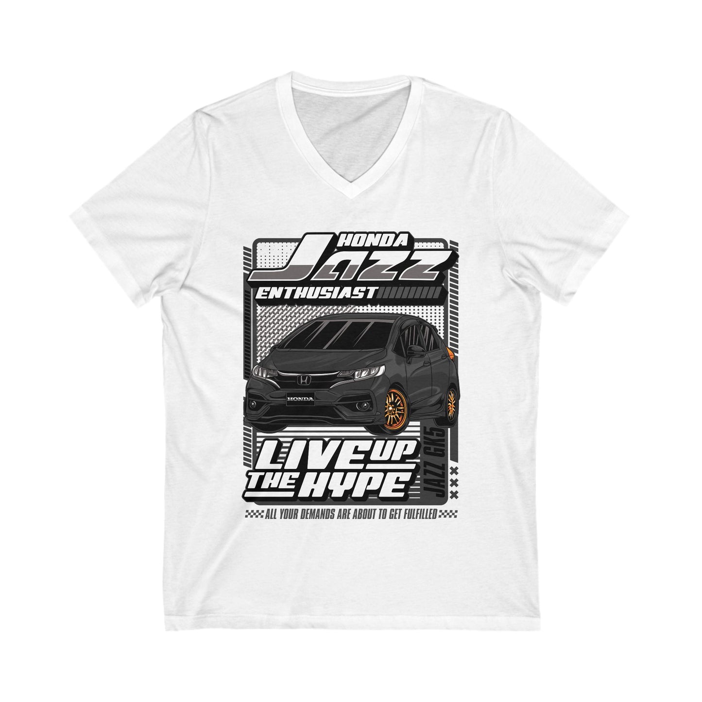 Honda Jazz GK5 Enthusiast V-Neck Tee - Live Up the Hype - Unisex Car Lover Shirt - CreativeRino